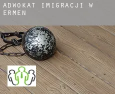 Adwokat imigracji w  Ermen