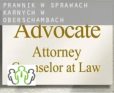 Prawnik w sprawach karnych w  Oberschambach