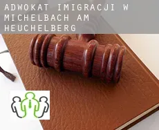 Adwokat imigracji w Michelbach am Heuchelberg