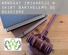 Adwokat imigracji w  Saint-Barthélemy-de-Bussière