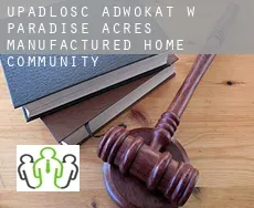 Upadłość adwokat w  Paradise Acres Manufactured Home Community