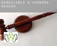 Kancelaria w  Vorwerk Roskow