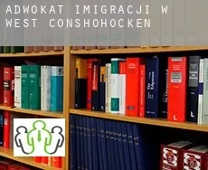 Adwokat imigracji w  West Conshohocken