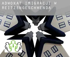 Adwokat imigracji w  Reitzengeschwenda