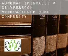 Adwokat imigracji w  Silverbrook Manufactured Home Community
