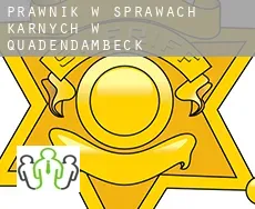 Prawnik w sprawach karnych w  Quadendambeck