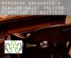 Wypadków drogowych w  Beaujeu-Saint-Vallier-Pierrejux-et-Quitteur