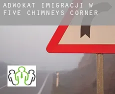 Adwokat imigracji w  Five Chimneys Corner