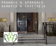 Prawnik w sprawach karnych w  Chastreix
