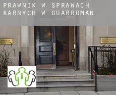 Prawnik w sprawach karnych w  Guarromán