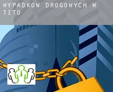 Wypadków drogowych w  Tito