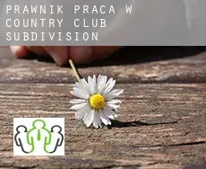 Prawnik praca w  Country Club Subdivision