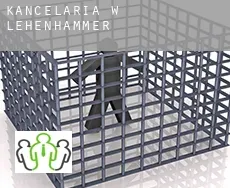 Kancelaria w  Lehenhammer