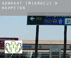 Adwokat imigracji w  Wahpeton