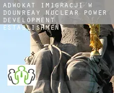 Adwokat imigracji w  Dounreay Nuclear Power Development Establishment