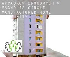 Wypadków drogowych w  Magnolia Circle Manufactured Home Community