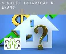 Adwokat imigracji w  Evans