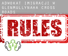 Adwokat imigracji w  Glenmullynaha Cross Roads