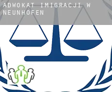 Adwokat imigracji w  Neunhofen