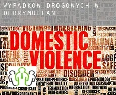 Wypadków drogowych w  Derrymullan